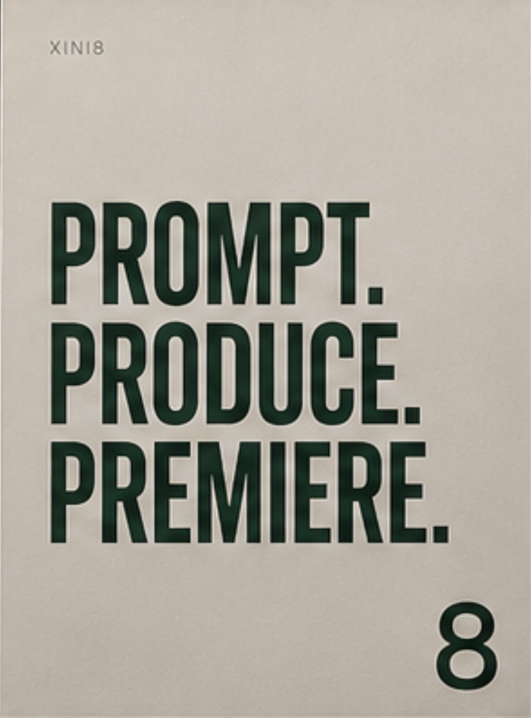Prompt. Produce. Premiere.