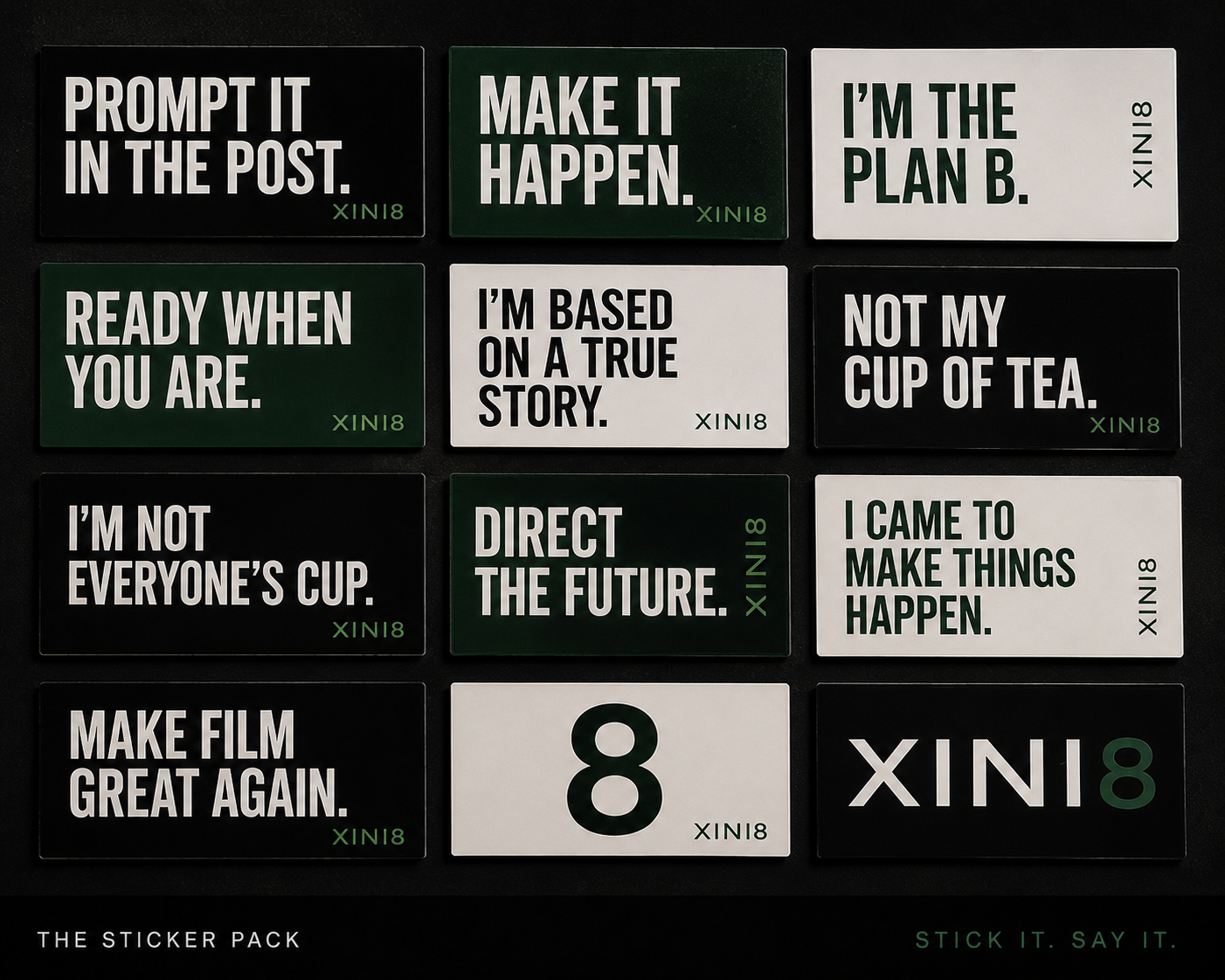 STICK IT. SAY IT.